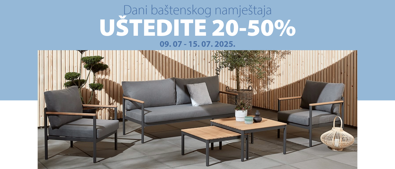 Dani baštenskog namještaja Dani baštenskog namještaja