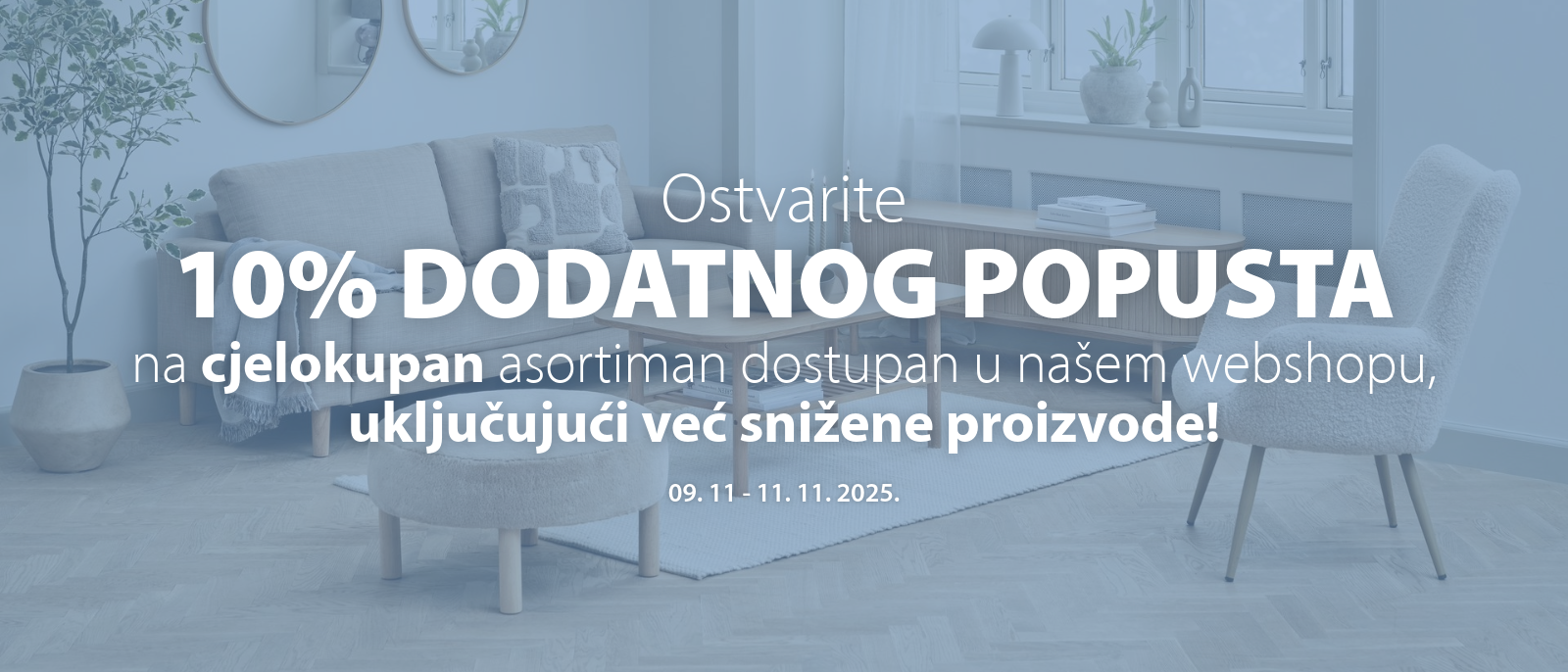 Dodatan popust na sve Dodatan popust na sve