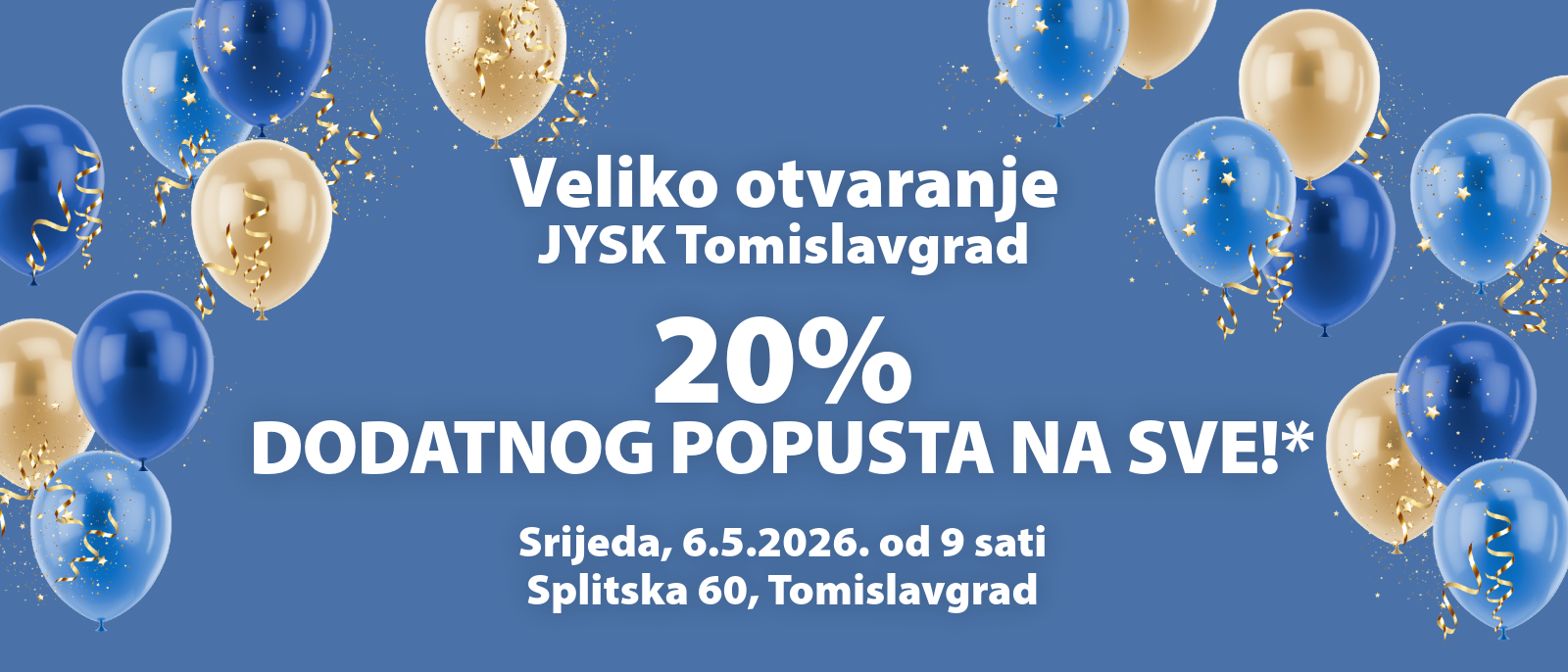Otvorenje JYSK Tomislavgrad