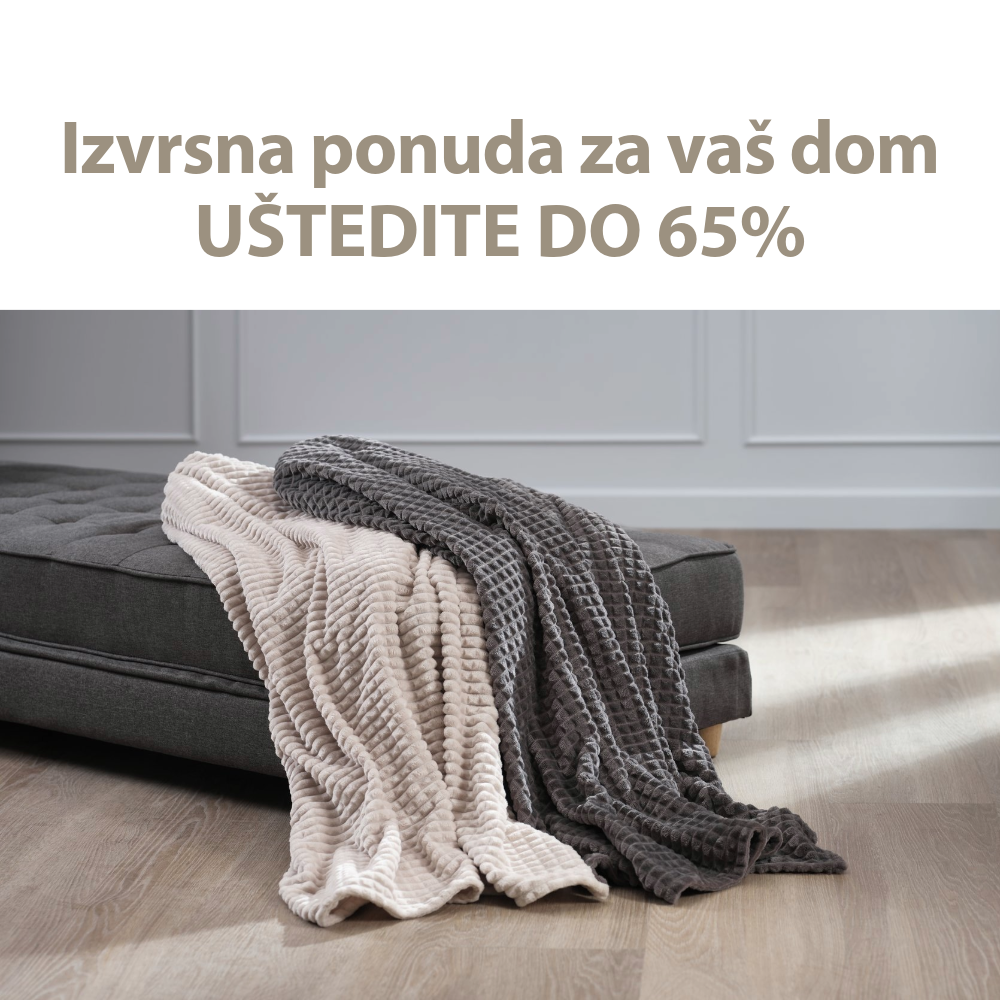 Izvrsna ponuda za vaš dom